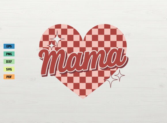 Checkered Heart Mama Retro Shirt SVG PNG