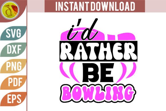 I’d Rather Be Bowling SVG Retro Review