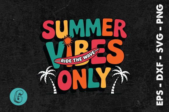 Summer Vibes Only Retro Surfboard SVG