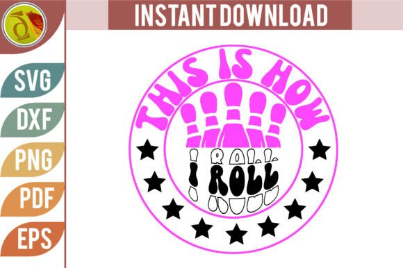 This Is How I Roll Bowling SVG Retro Review